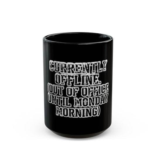 "Currently Offline" Black Ceramic Mug
