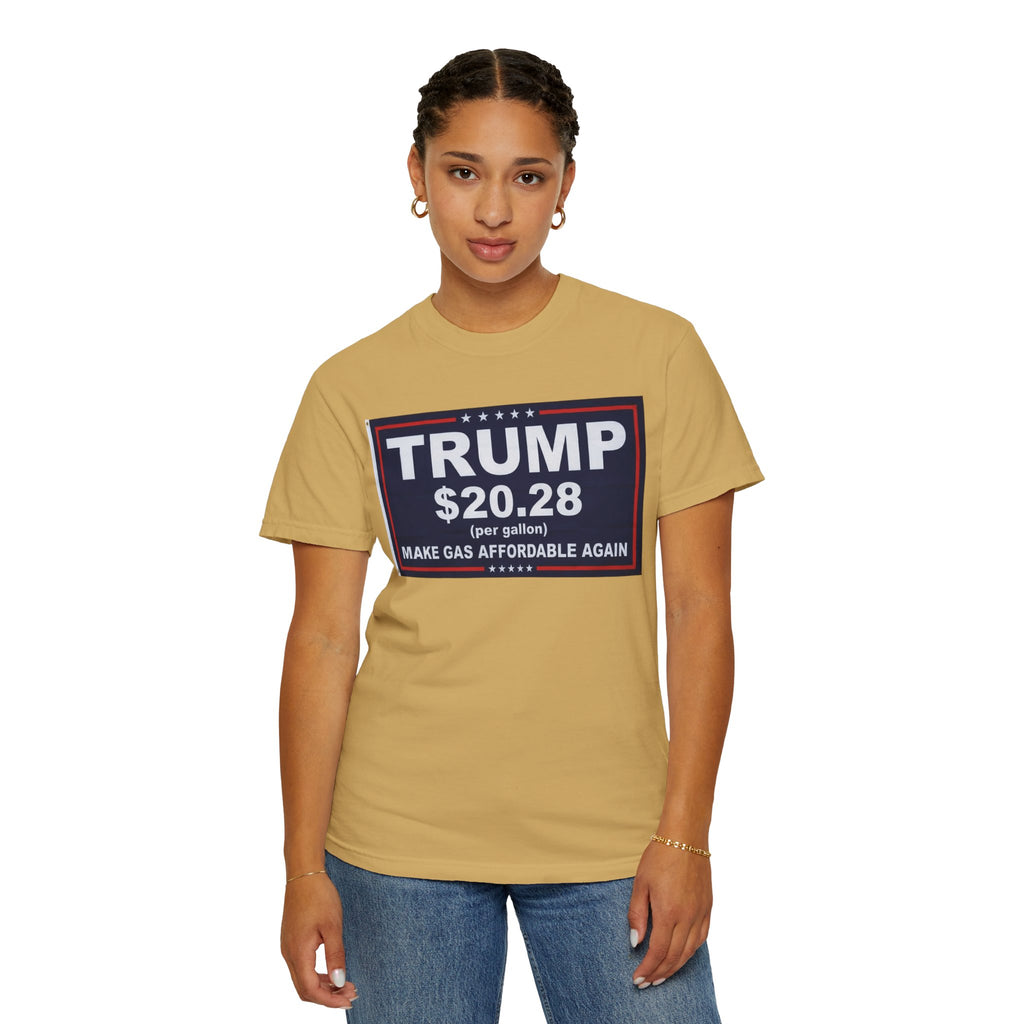 "Trump $20.28" Unisex Garment-Dyed T-shirt