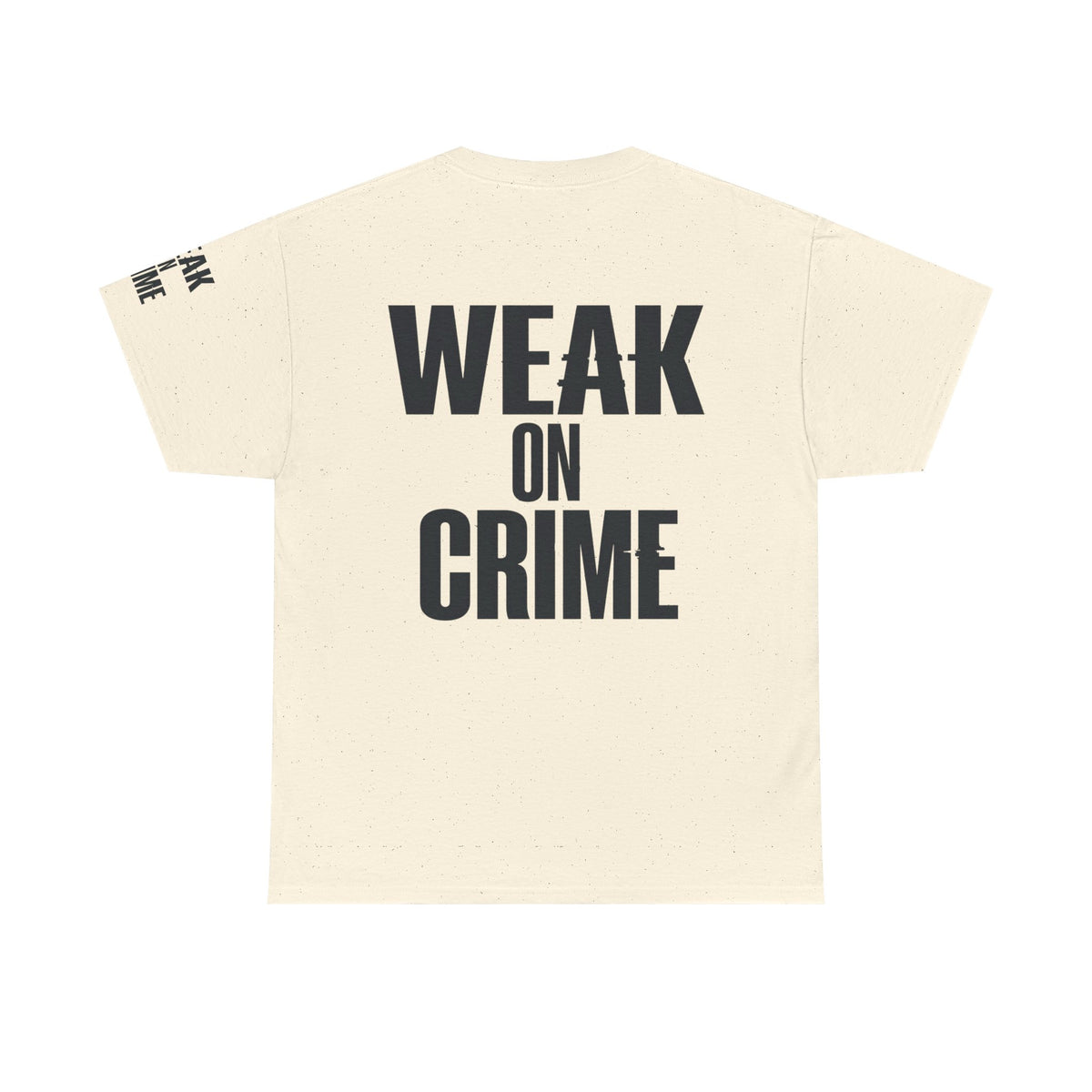 Color: Natural | Weak On Crime Premium Graphic Tee
