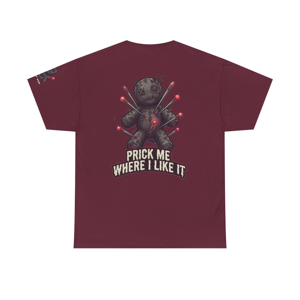 Color: Maroon | Prick Me Where I Like It Premium Graphic Tee