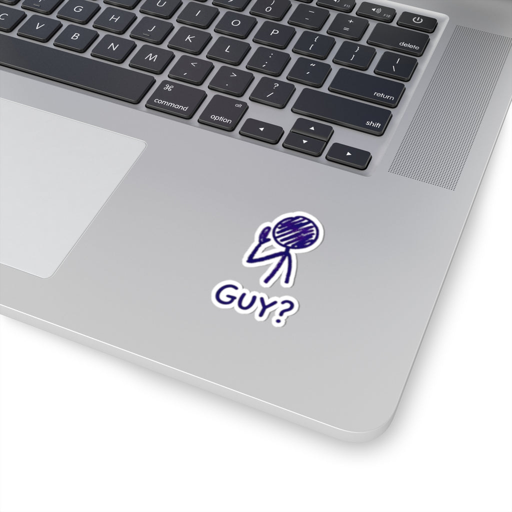 "Has a Guy" Sticker