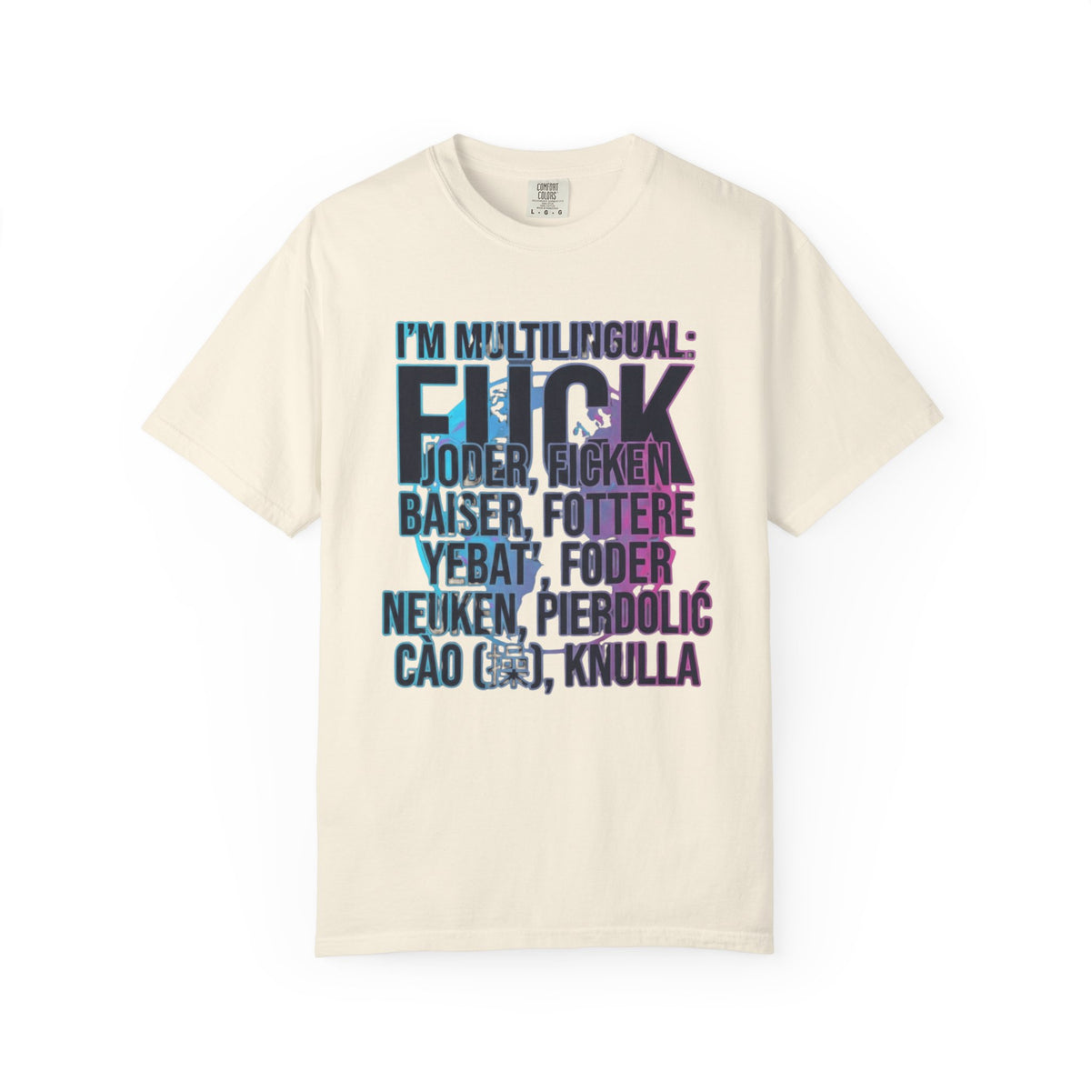 Color: Ivory | I'm Multilingual Unisex Garment-Dyed Tee
