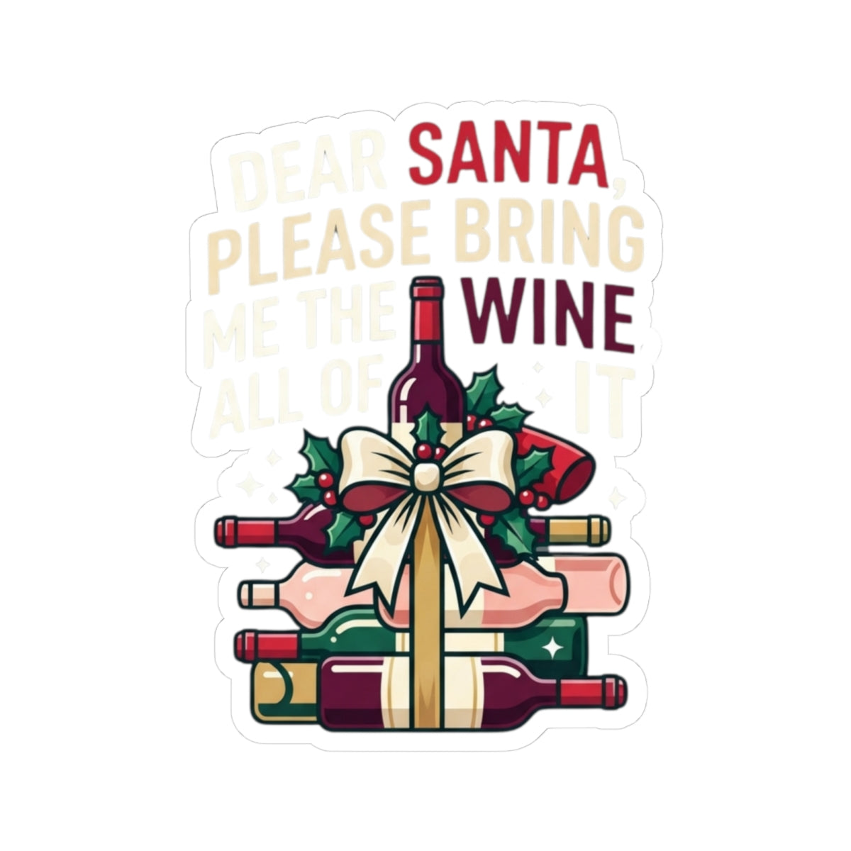 "Santa Bring Me Wine" Sticker — Main