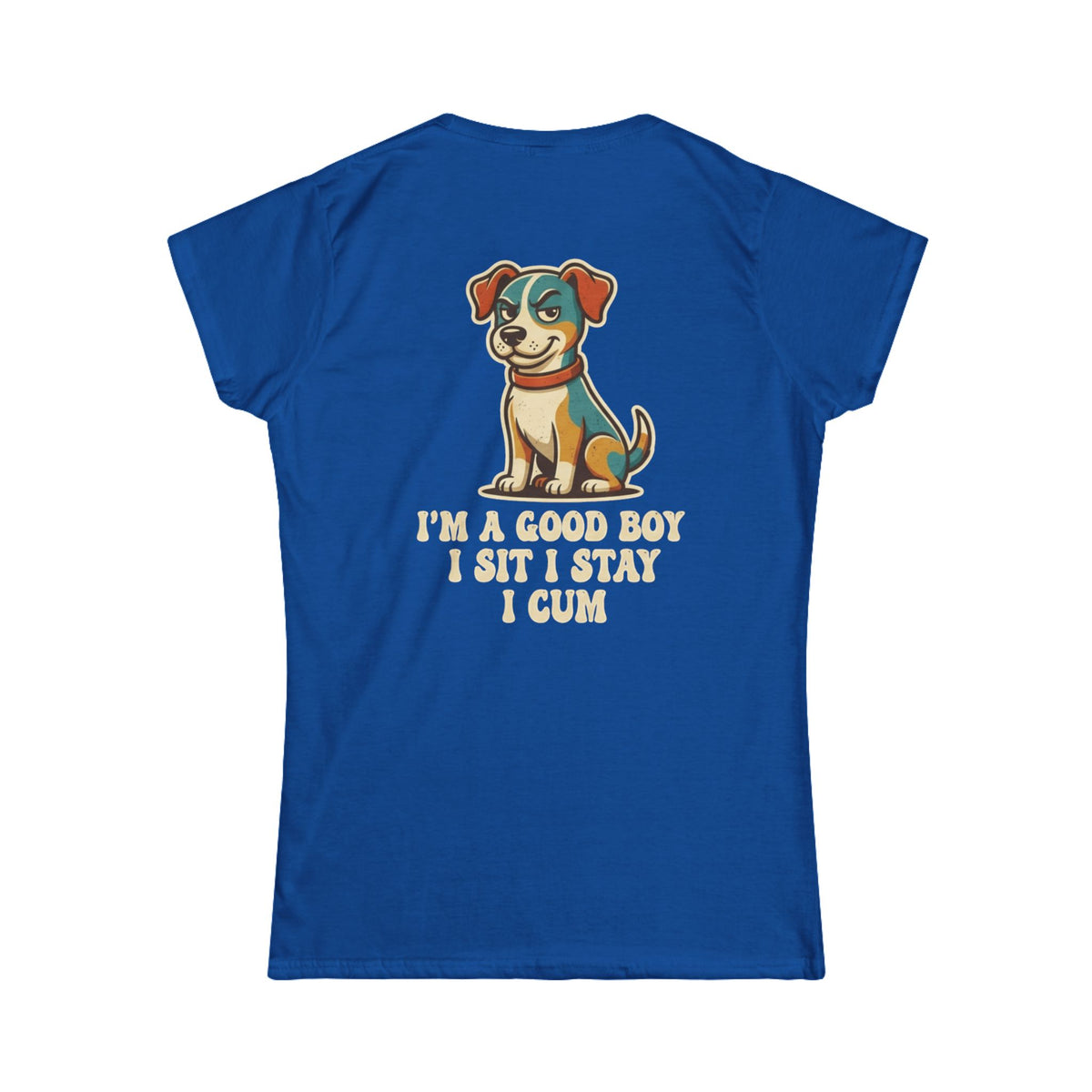 Color: Royal | I'm A Good Boy Women's Tee