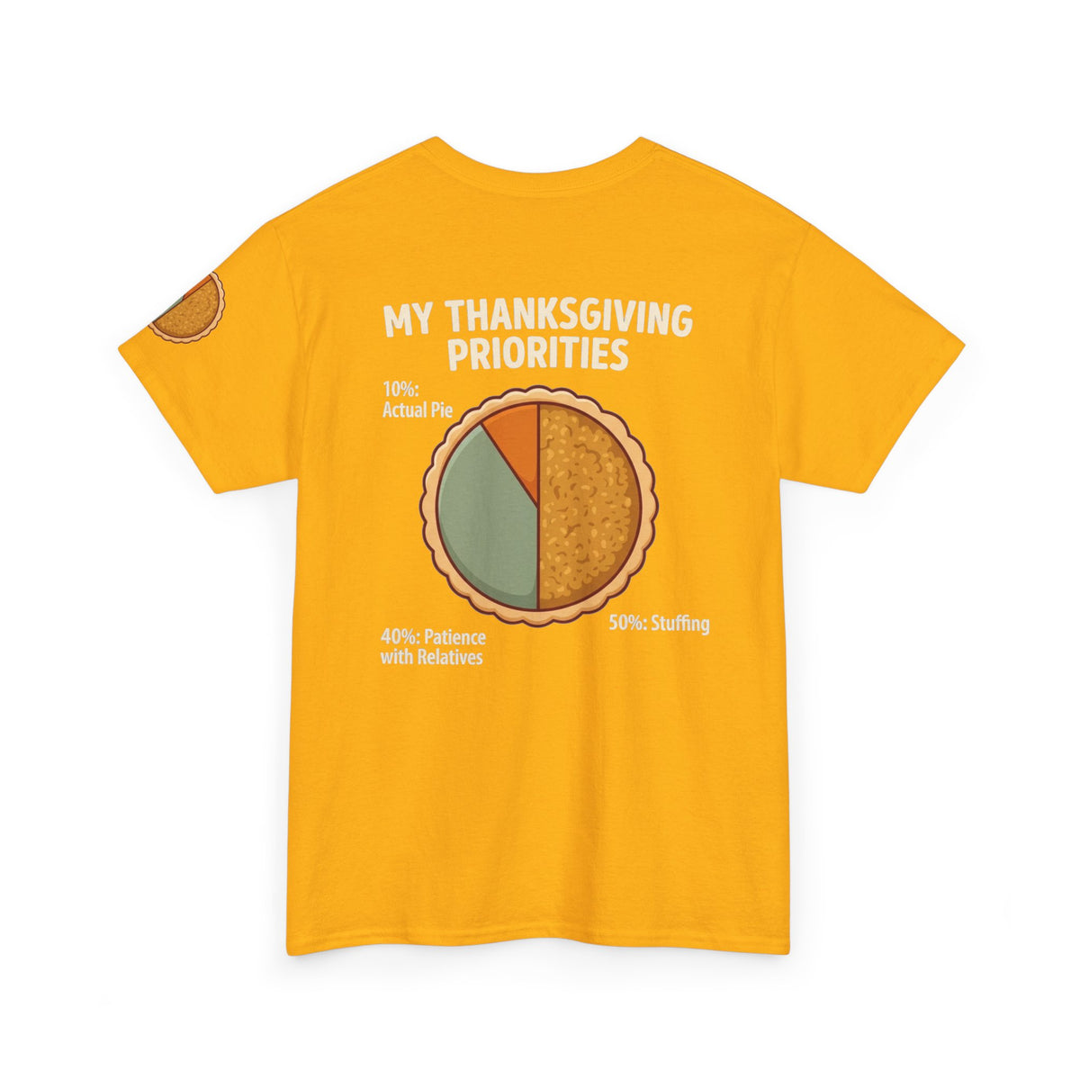 "My Thanksgiving Priorites" Premium Graphic Tee