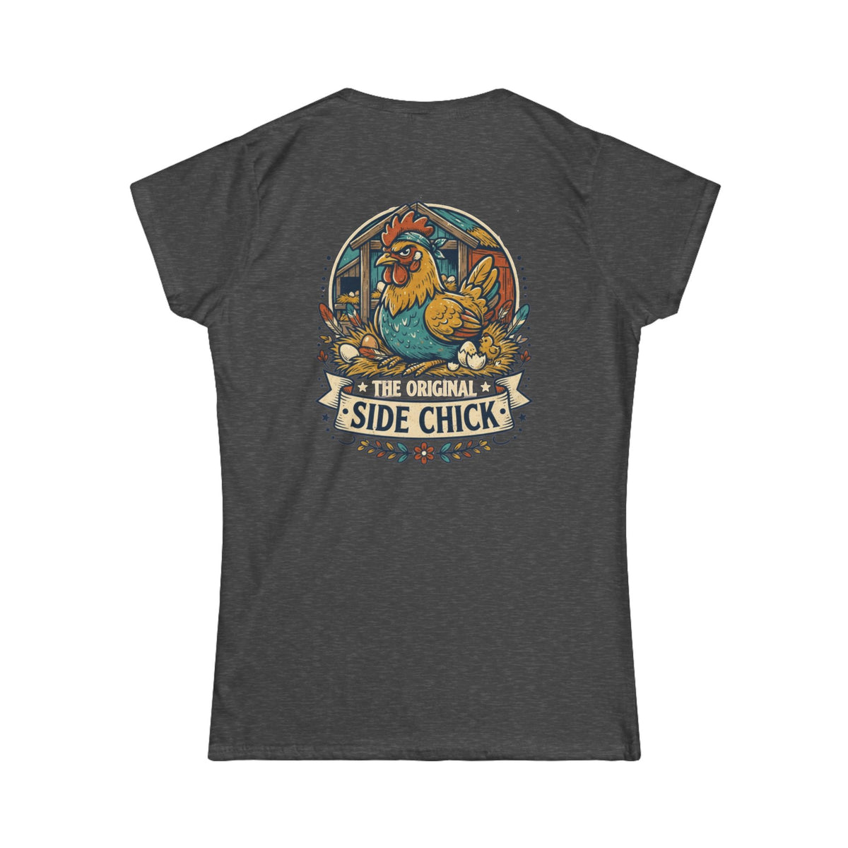 "The Original Side Chick" Women's Tee