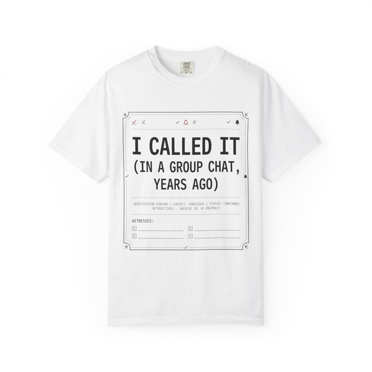 Color: White | Group Chat Unisex Garment-Dyed Tee