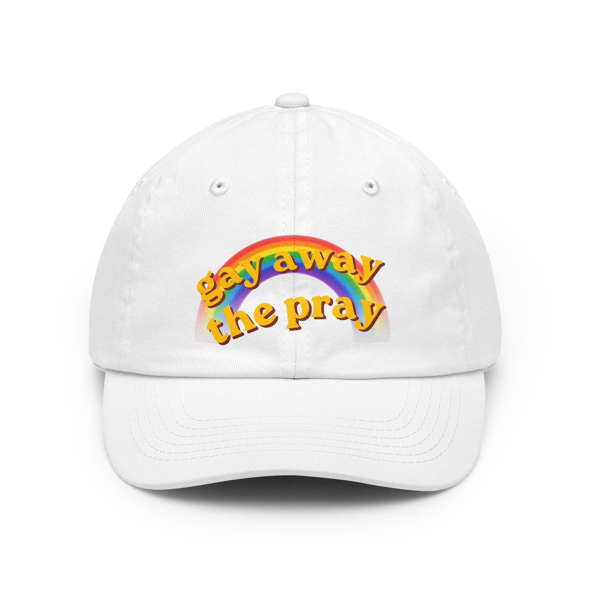 "Gay Away the Pray" Dad Hat