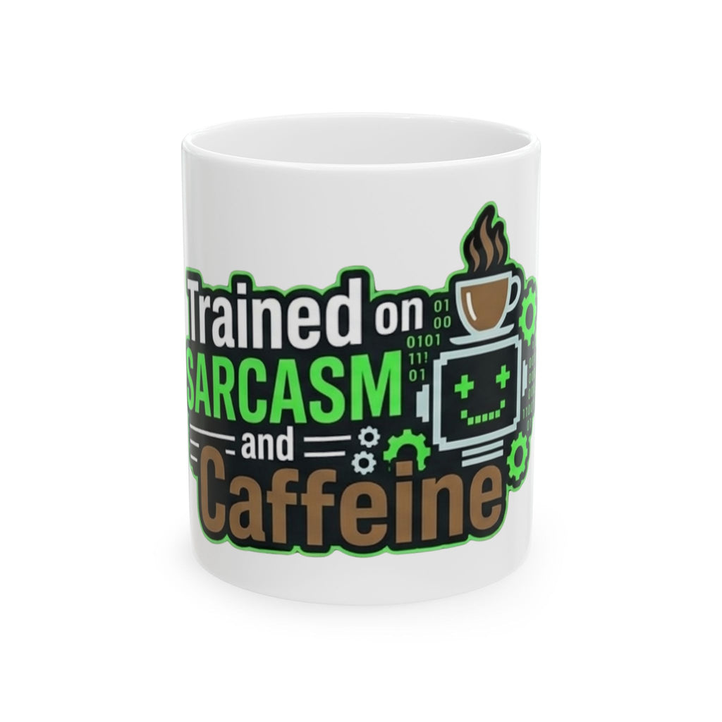 "Trained on Sarcasm" White Ceramic Mug