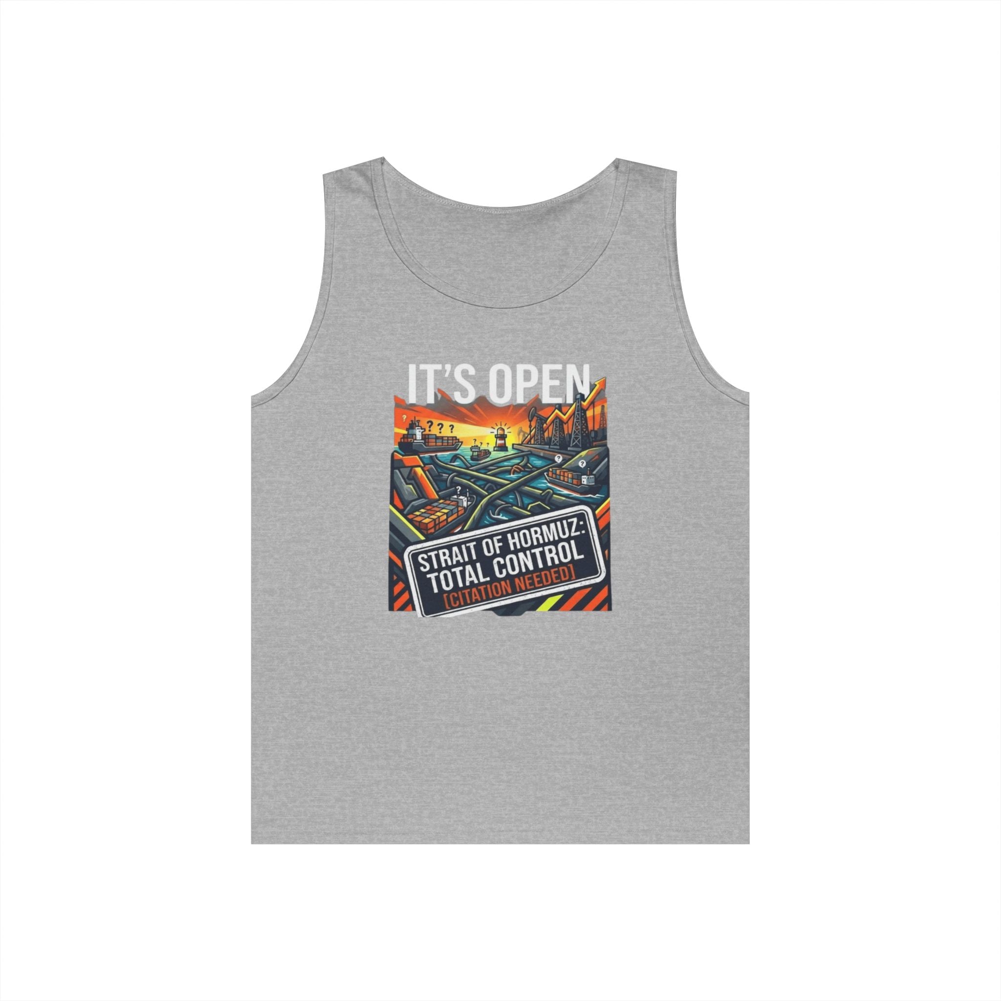 "Straight Of Hormuz is Open" Tank Top