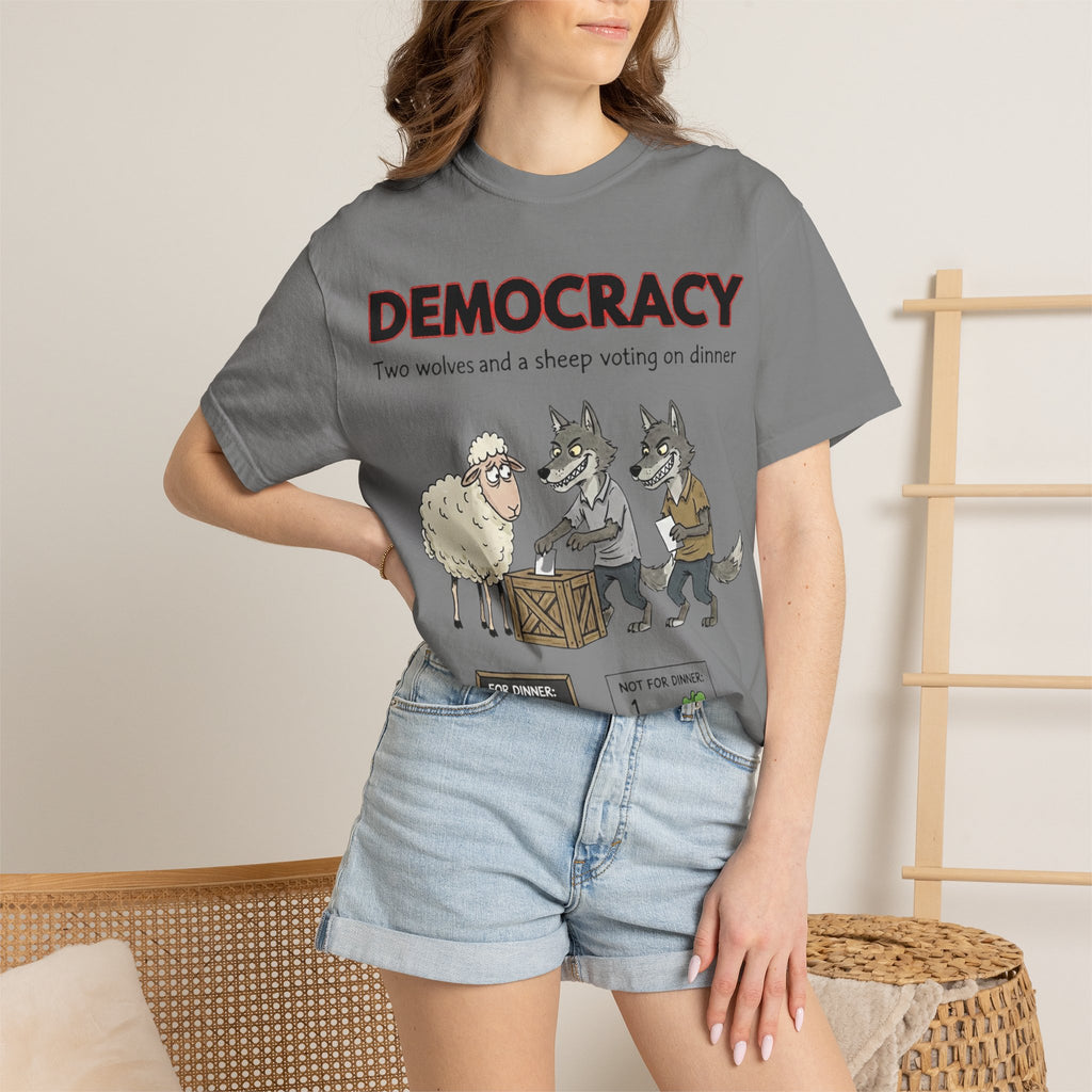 "Democracy (Two Wolves and a Sheep" Unisex Garment-Dyed T-shirt