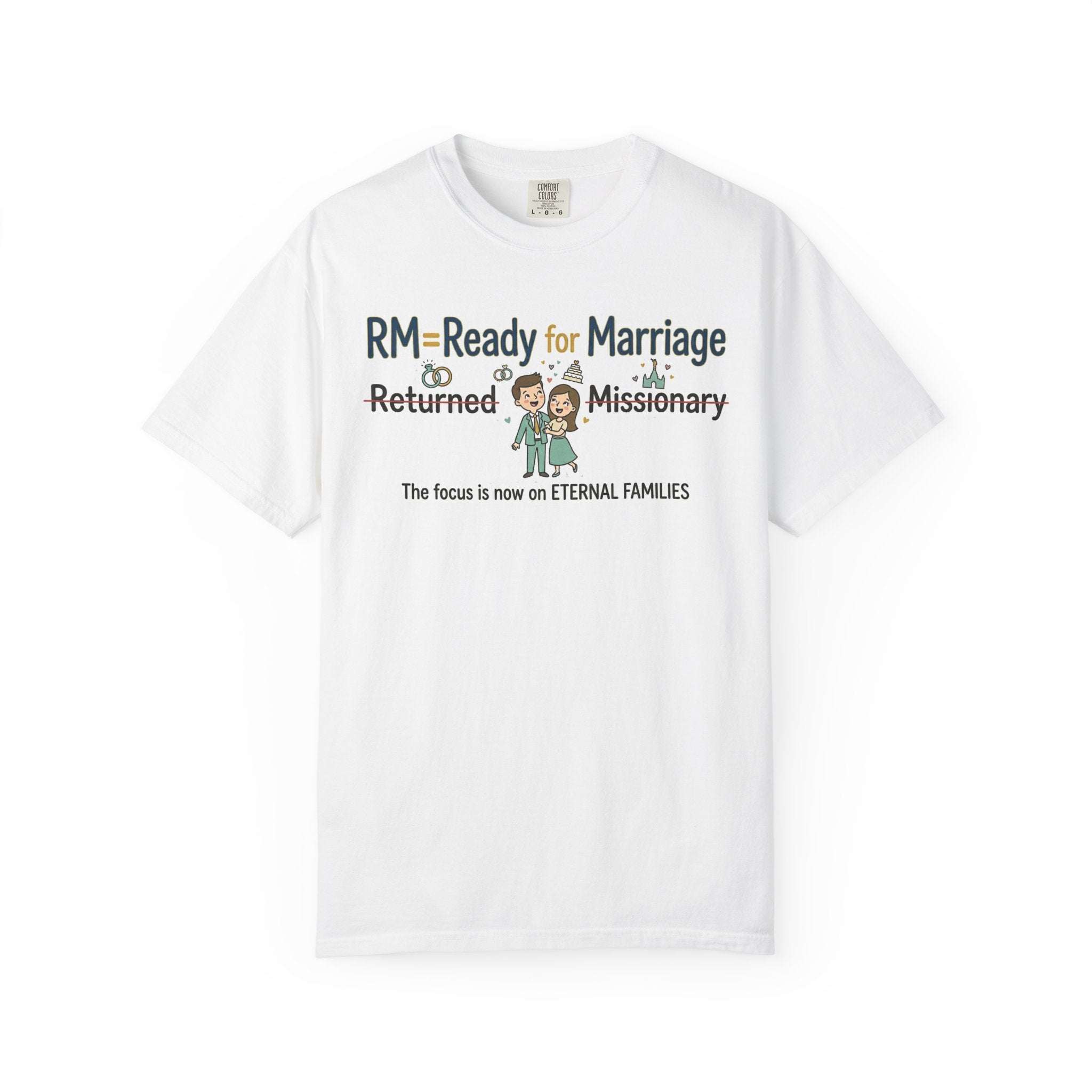 RM: Ready for Marriage (Probably Not) | Garment-Dyed Tee — AttitudeShirts