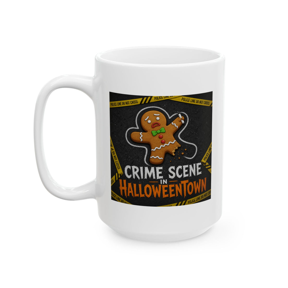 "Crime Scene in Halloweentown" White Ceramic Mug