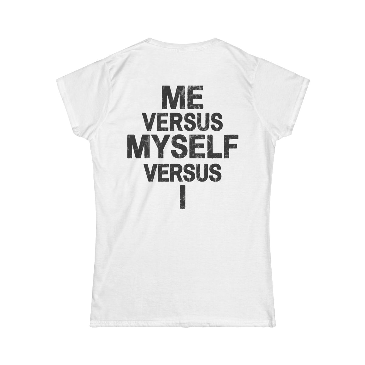 Color: White | Me vs Myself vs I Women's Tee