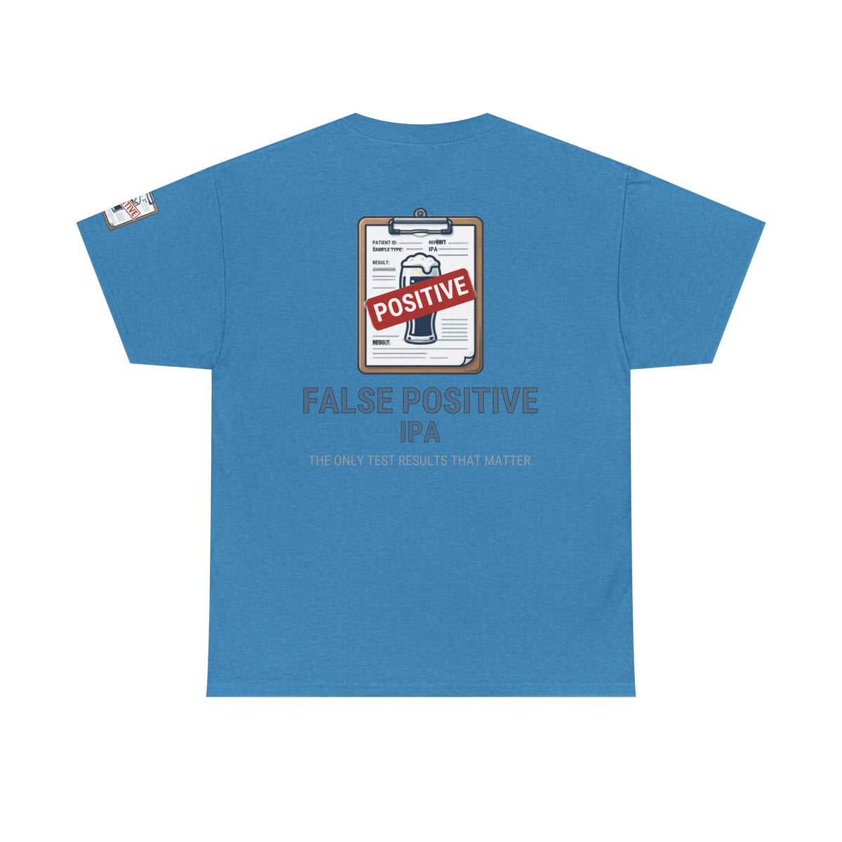 Color: Heather Sapphire | False Positive IPA Premium Graphic Tee