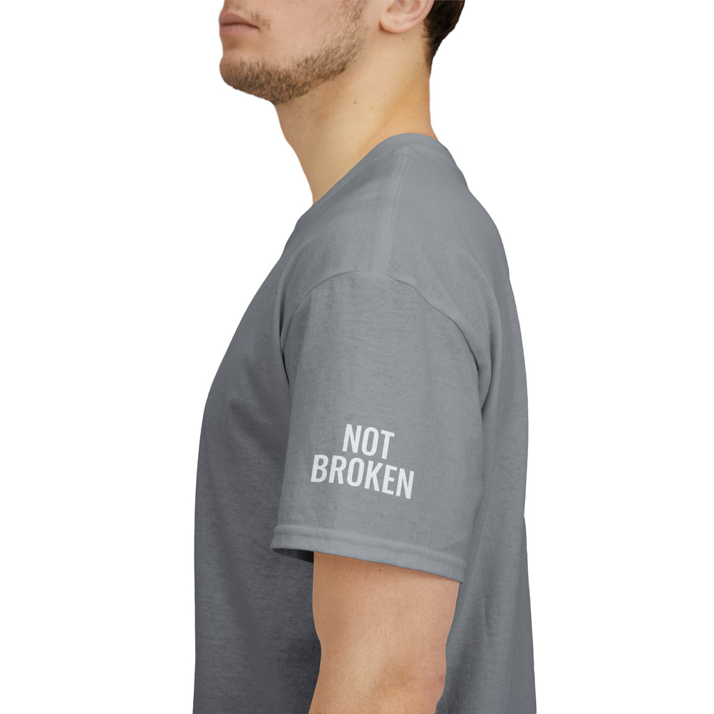 "Not Broken" Premium Graphic Tee
