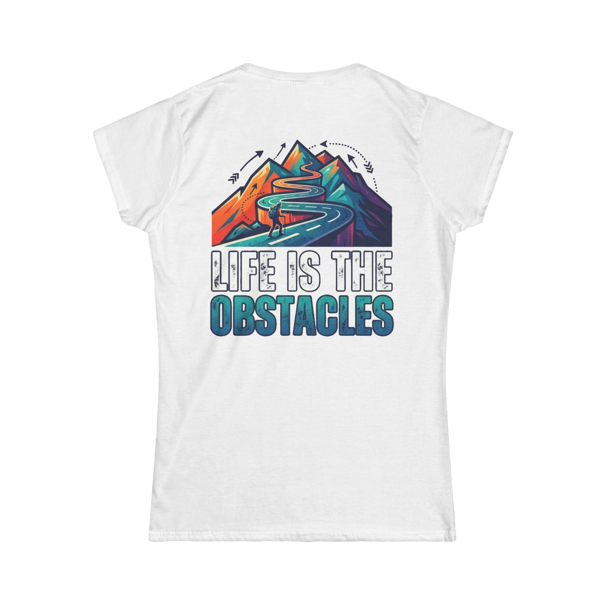 Color: White | Life Is The Obstacles Women's Tee