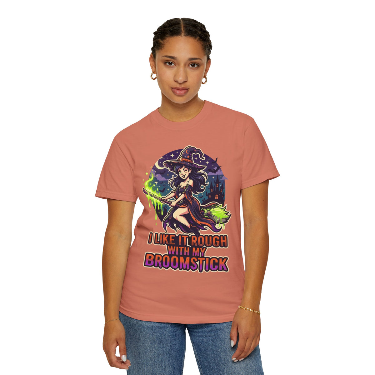 Color: Terracotta | I Like It Rough With My Broomstick Unisex Garment-Dyed Tee