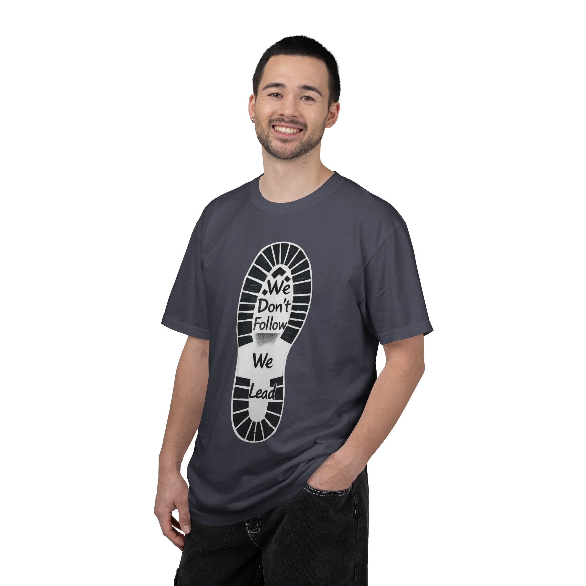 "We Don't Follow-We Lead" Unisex Garment-Dyed T-shirt