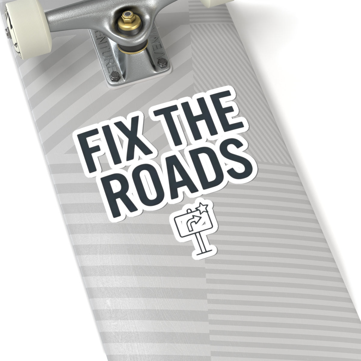 "Protest Series - Fix The Roads" Sticker