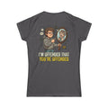 "I'm Offended That You're Offended" Women's Tee