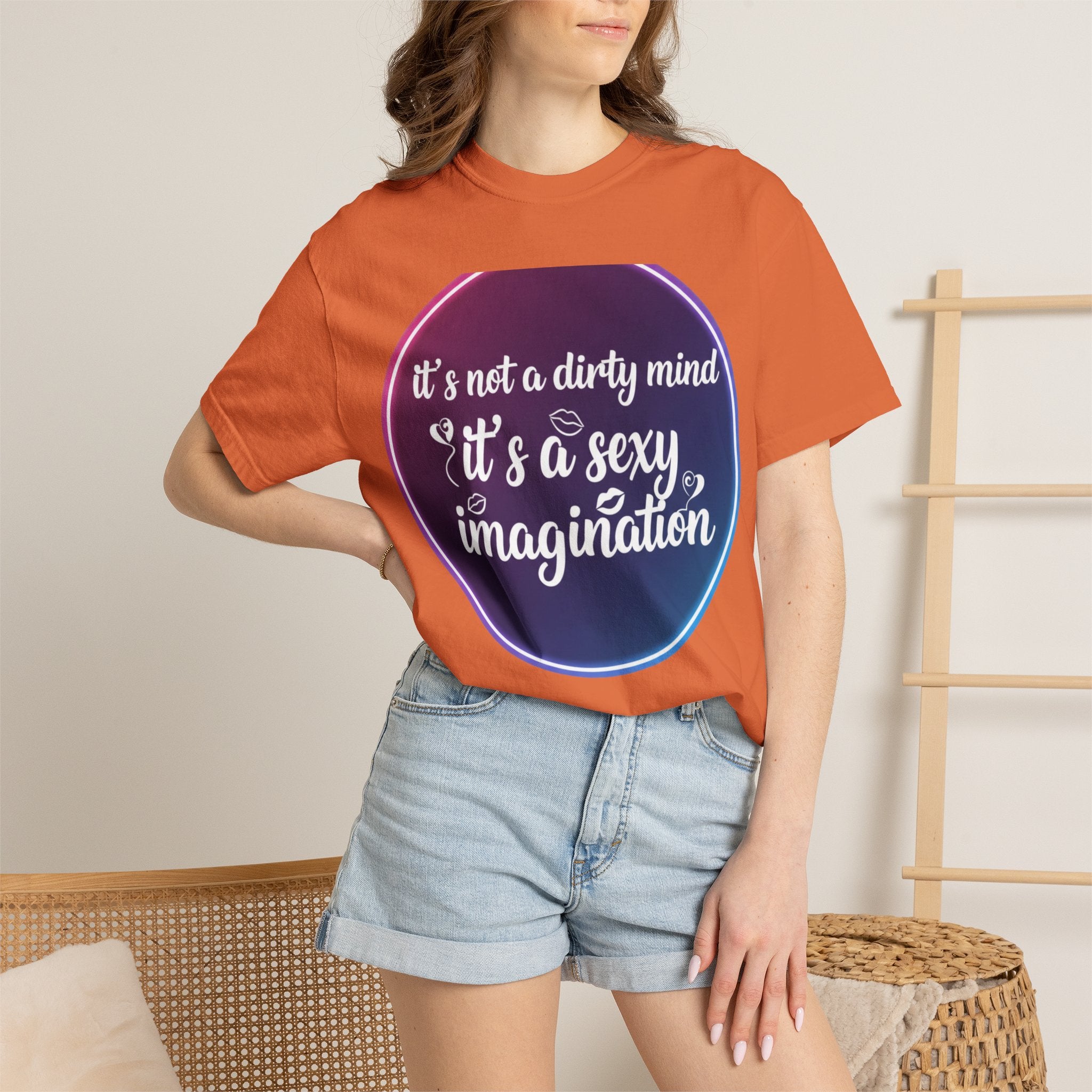 "It's Not a Dirty Mind, it's a sexy imagination" Unisex Garment-Dyed T-shirt
