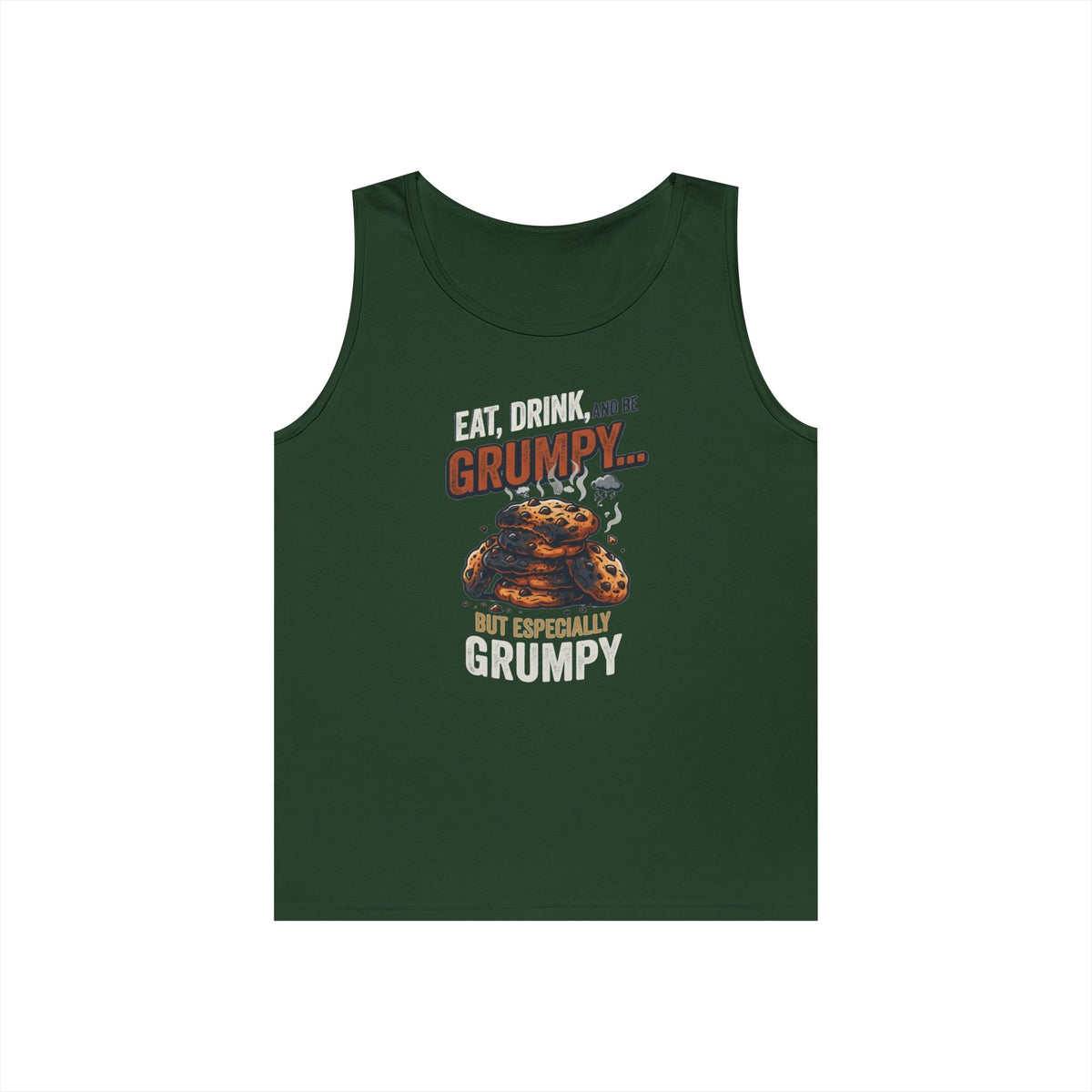 "Eat Drink And Be Grumpy" Tank Top
