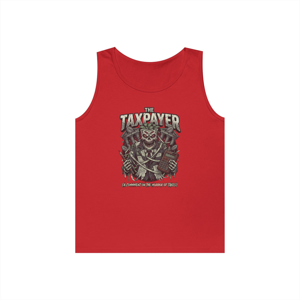 Color: Red | Horror of Taxes Tank Top