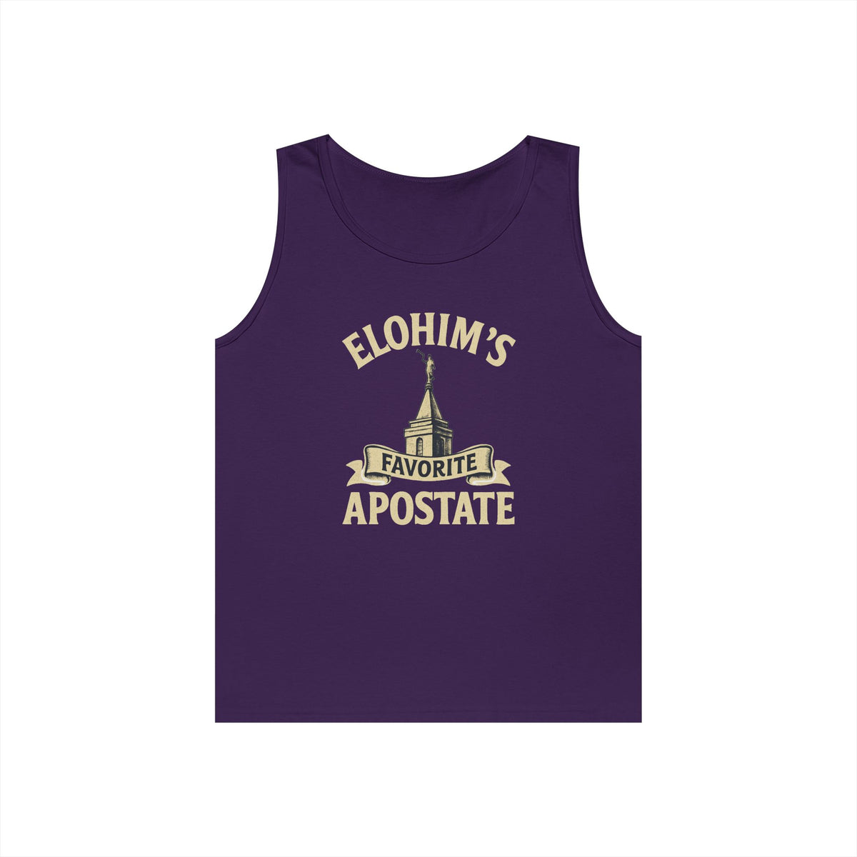 "Elohim Favorite Apostate" Tank Top