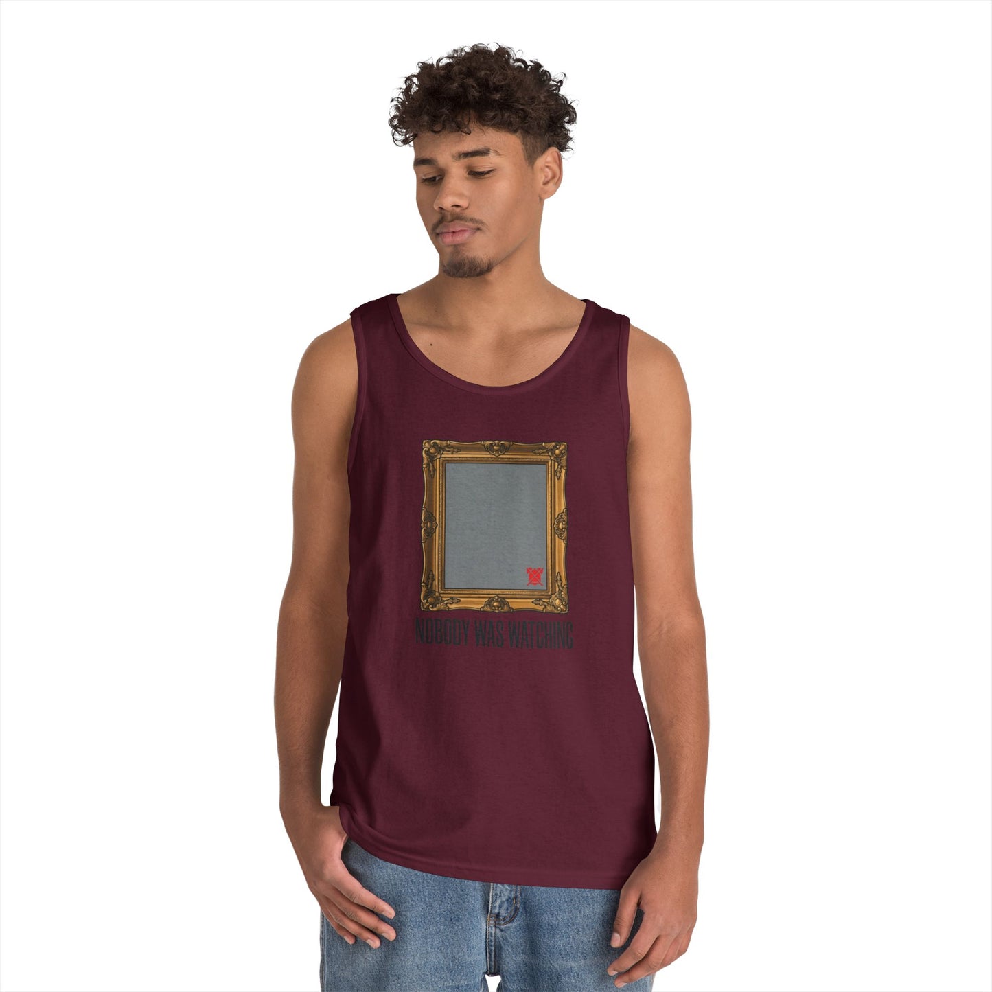 "Nobody Was Watching" Tank Top