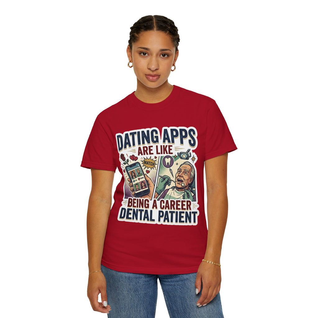"Dating Apps" Unisex Garment-Dyed Tee