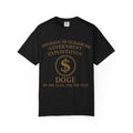 "DOGE—By the Elite, For the Elite" Unisex Garment-Dyed T-shirt