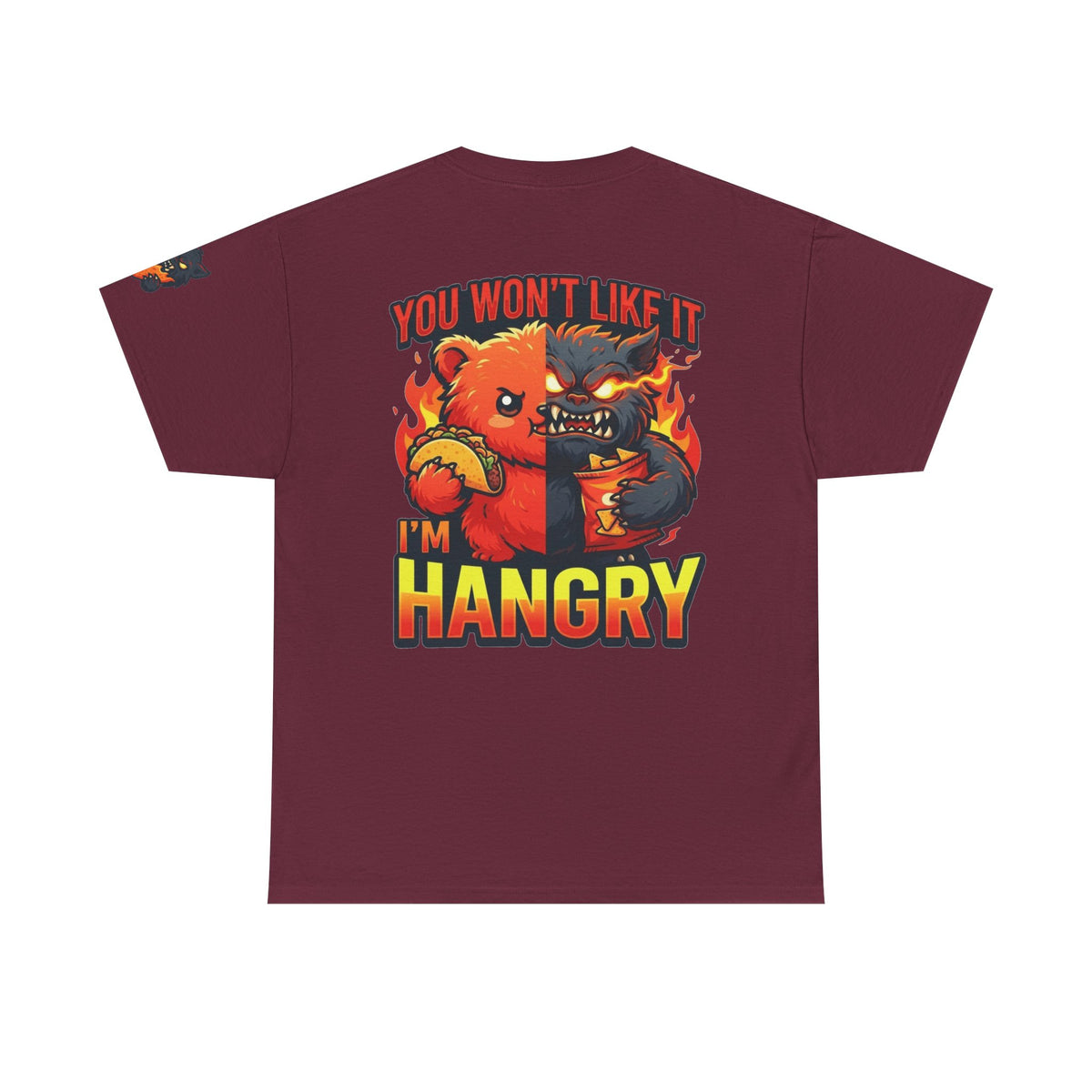 Color: Maroon | You Won't Like It I'm Hangry Premium Graphic Tee