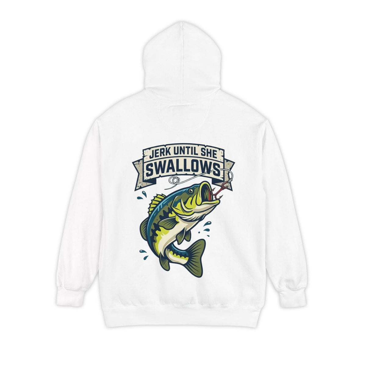 Color: White | Jerk Until She Swallows Garment-Dyed Hoodie