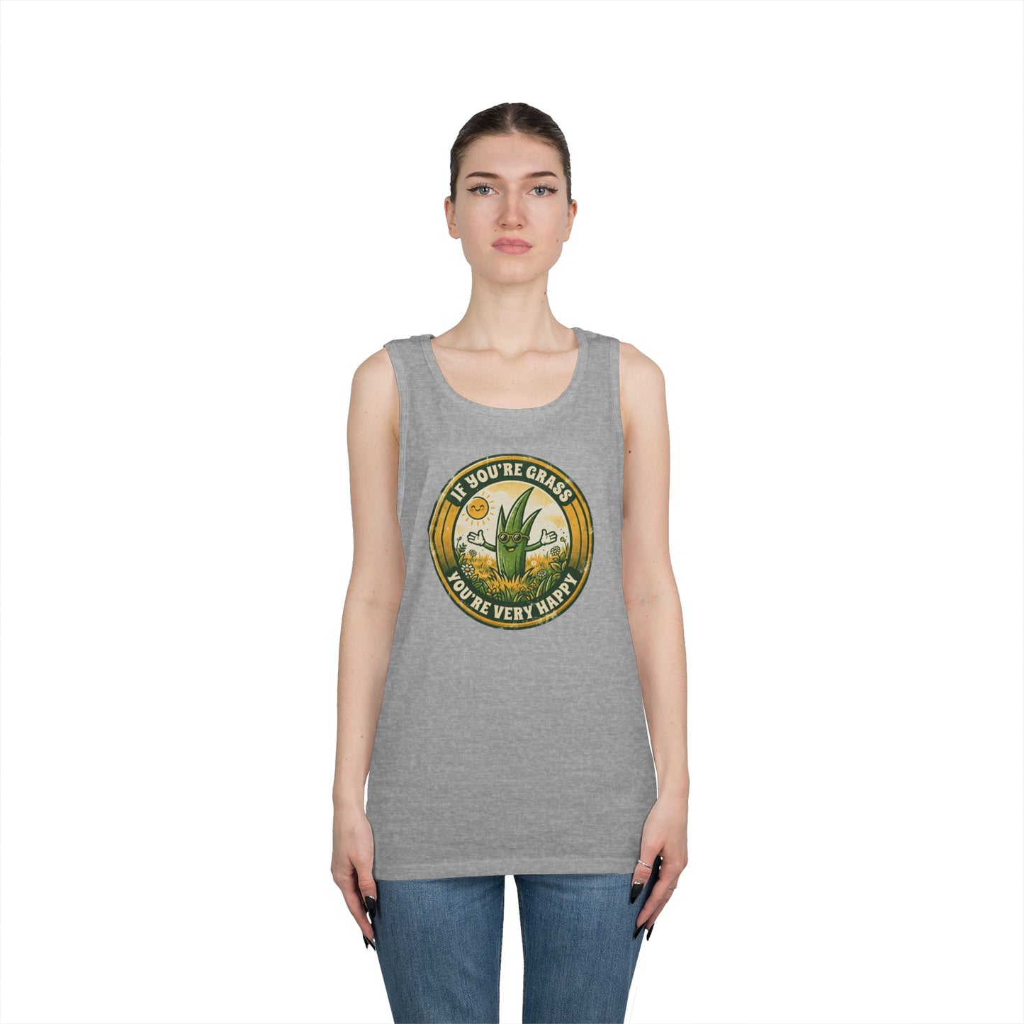 "If You're Grass You're Very Happy" Tank Top