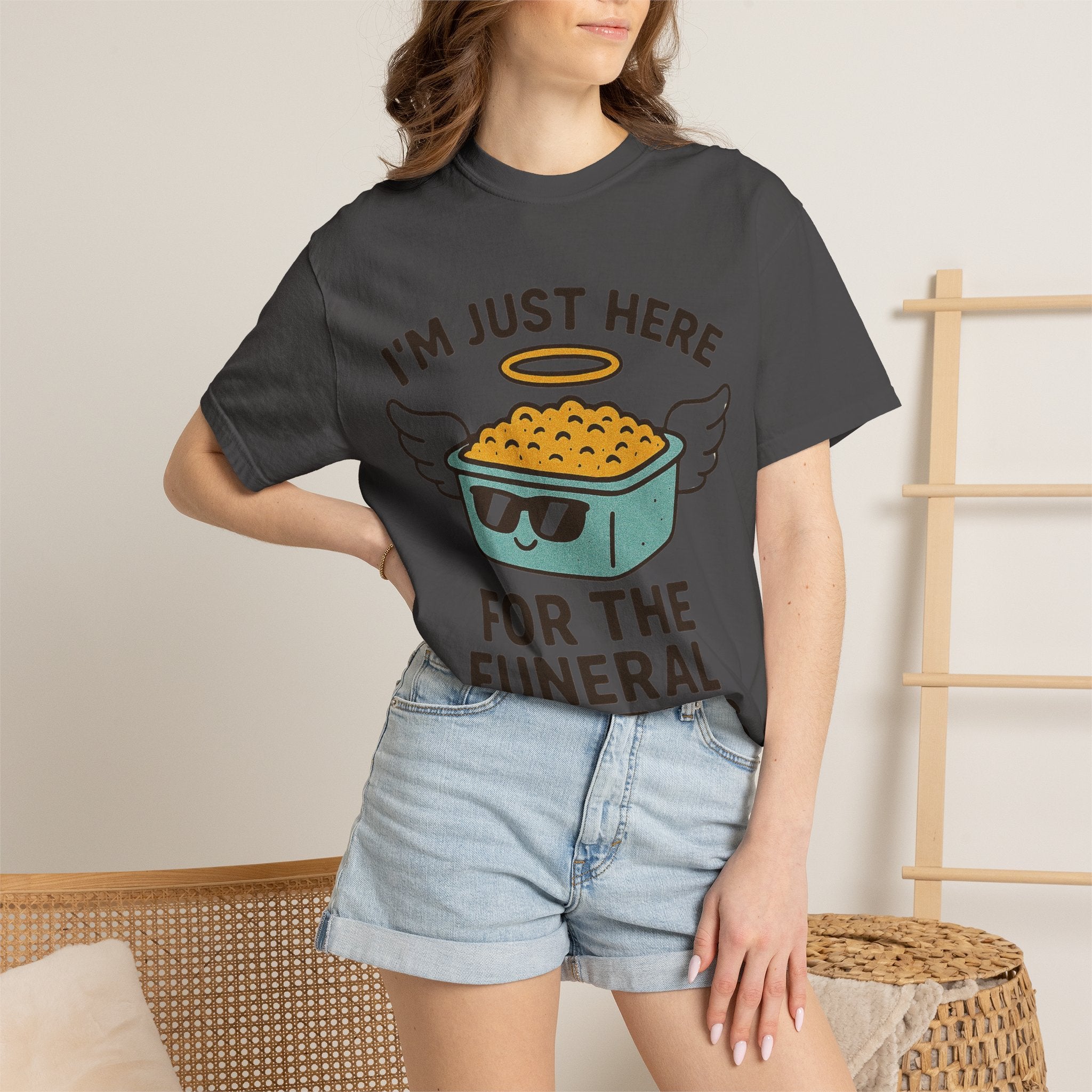 "I'm Just Here for the Funeral Potatoes"  Unisex Garment-Dyed T-shirt