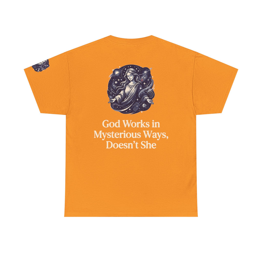 "God Works in Mysteroius Ways" Premium Graphic Tee