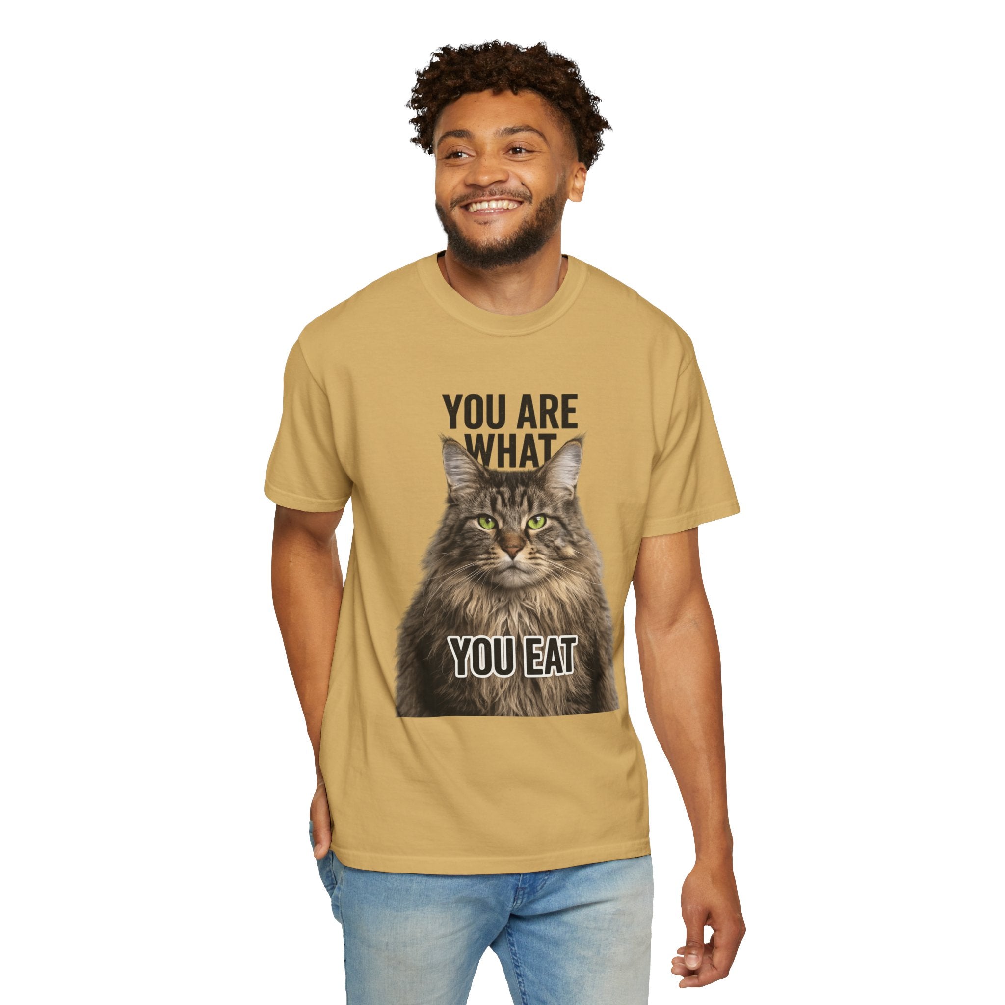"You Are What You Eat - Cat 5" Unisex Garment-Dyed T-shirt