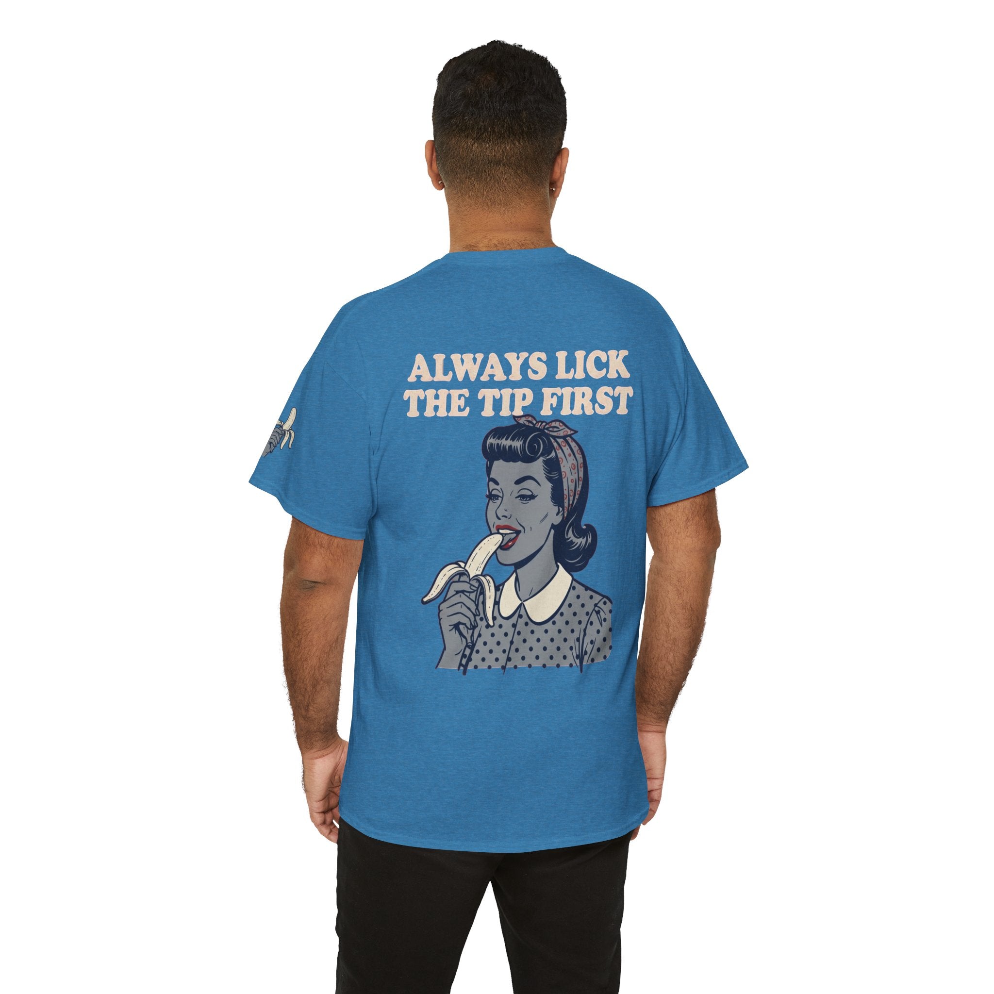 "Always Lick the Tip First" Premium Graphic Tee