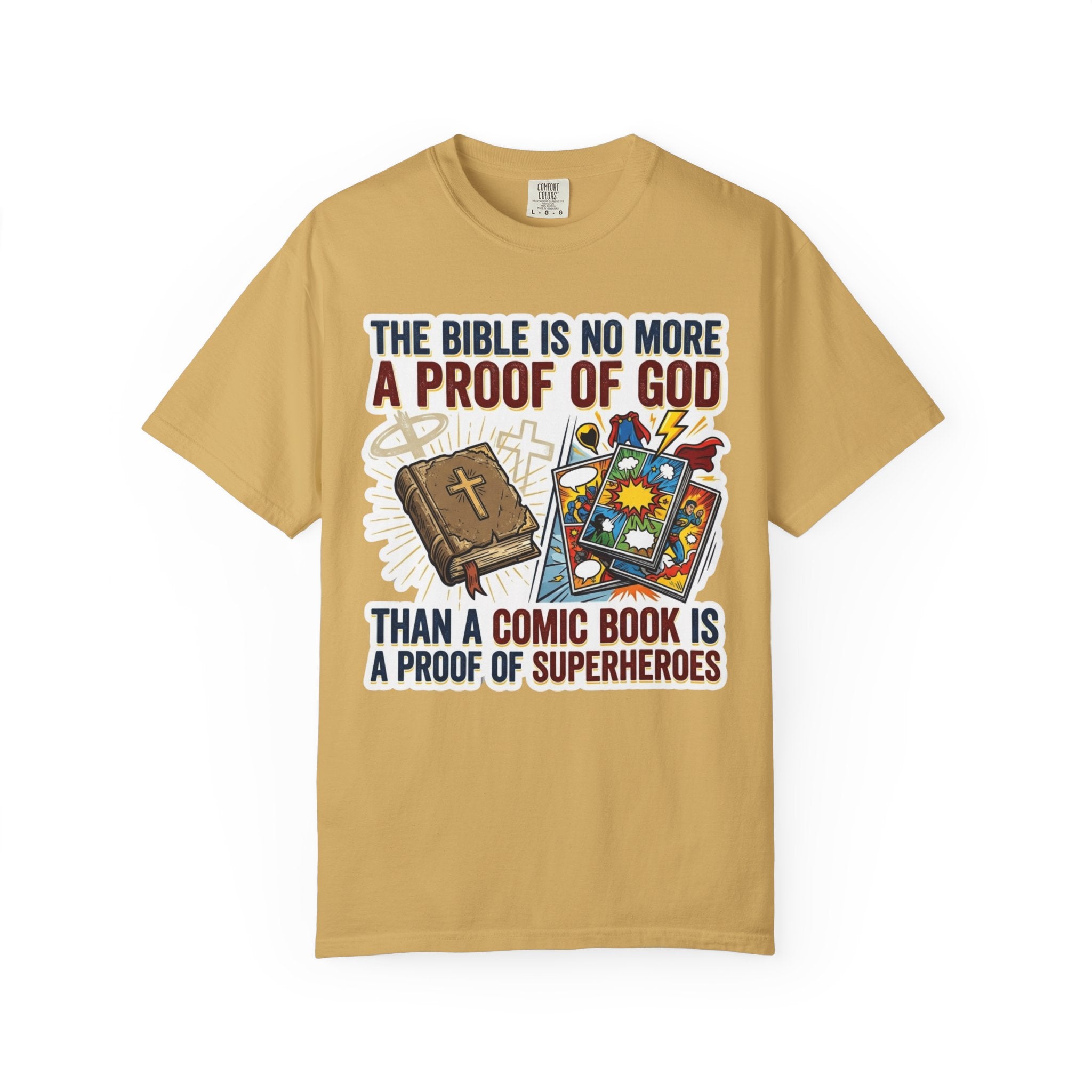"Bible Proof of Good" Unisex Garment-Dyed Tee
