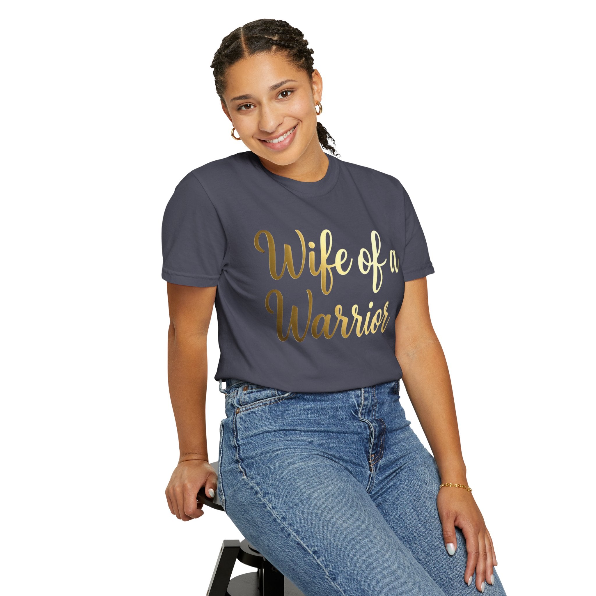 "Wife of a Warrior" Unisex Garment-Dyed T-shirt