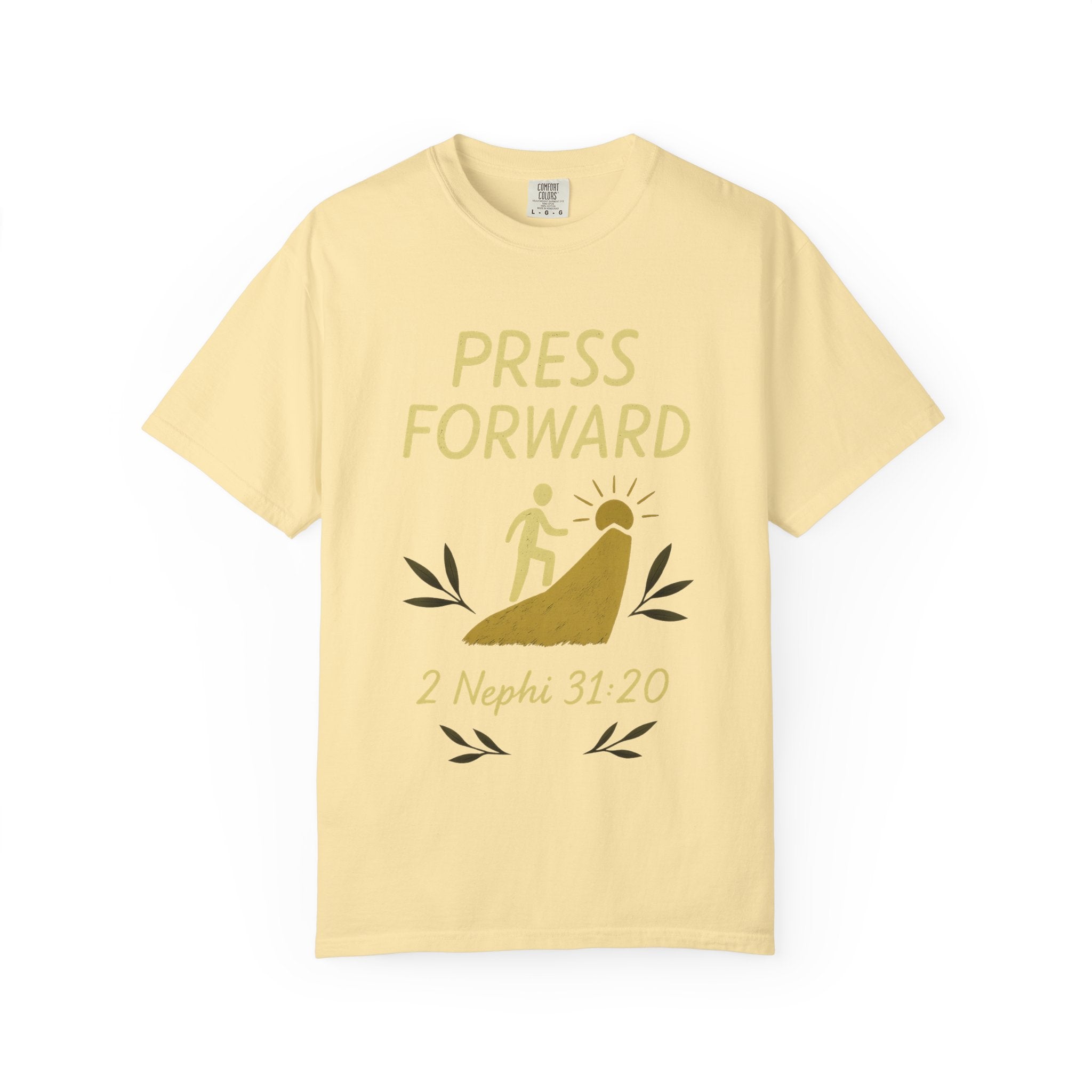"Press Forward" Unisex Garment-Dyed T-shirt
