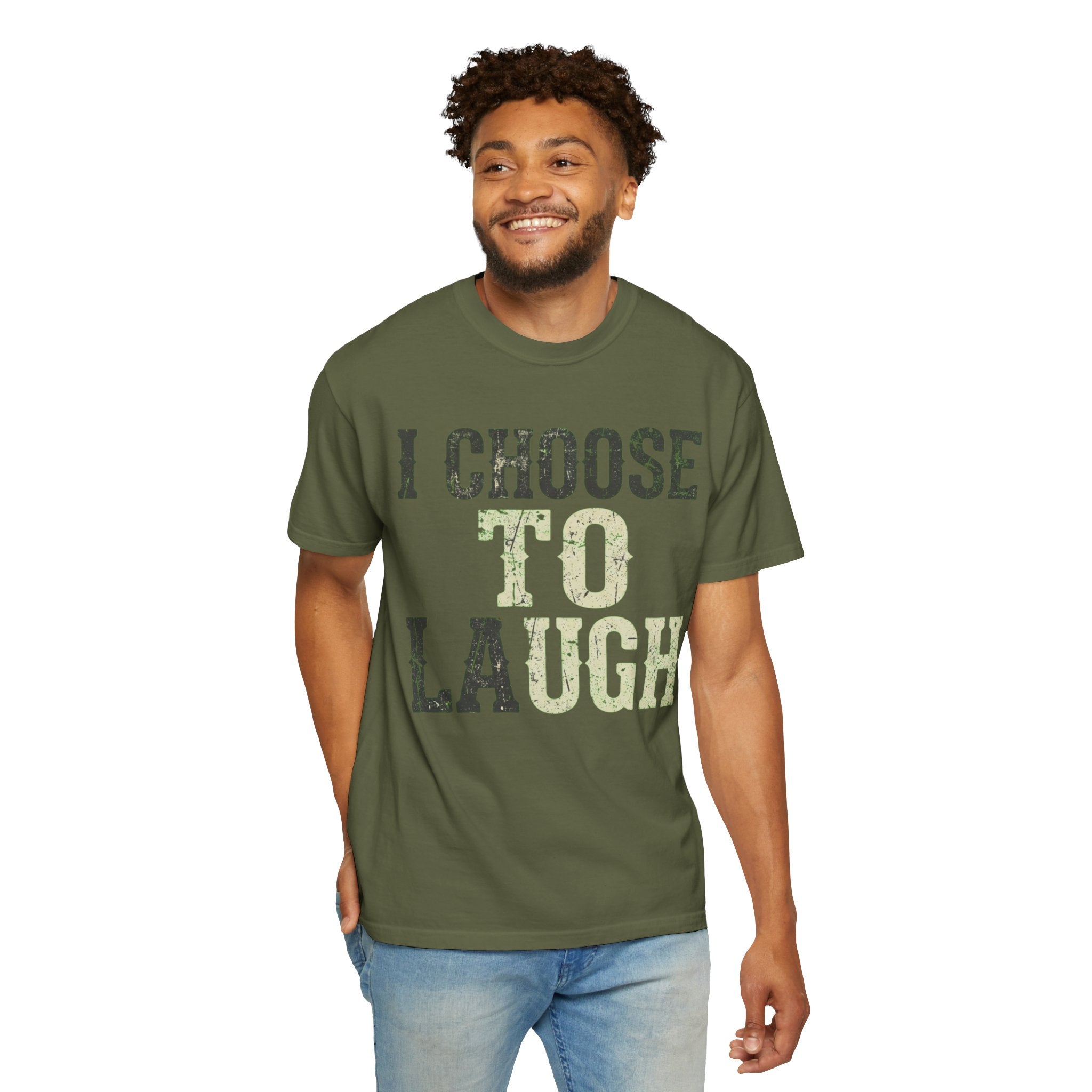 "Choose to Laugh" Unisex Garment-Dyed Tee