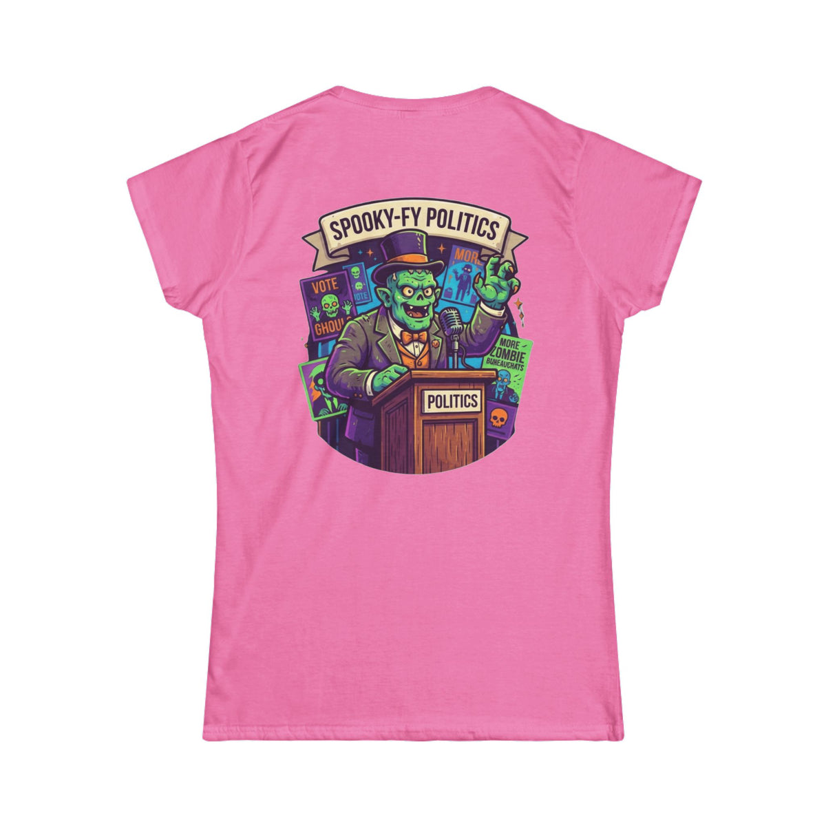 Color: Azalea | Spooky-Fy Politics Women's Tee