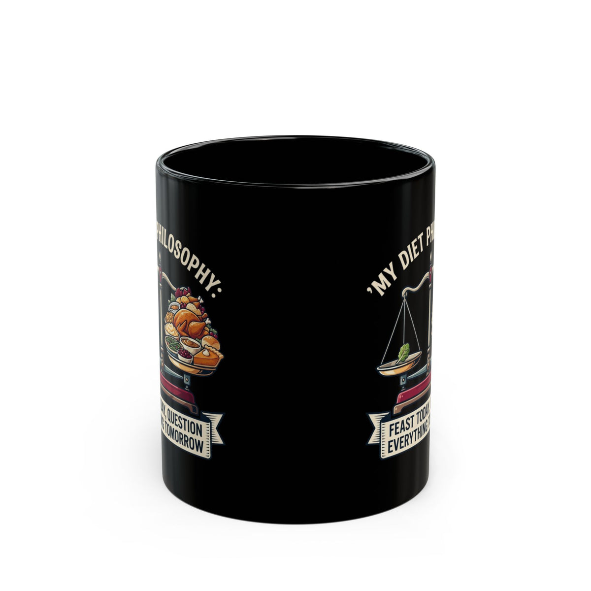 "My Diet Philosophy" Black Ceramic Mug