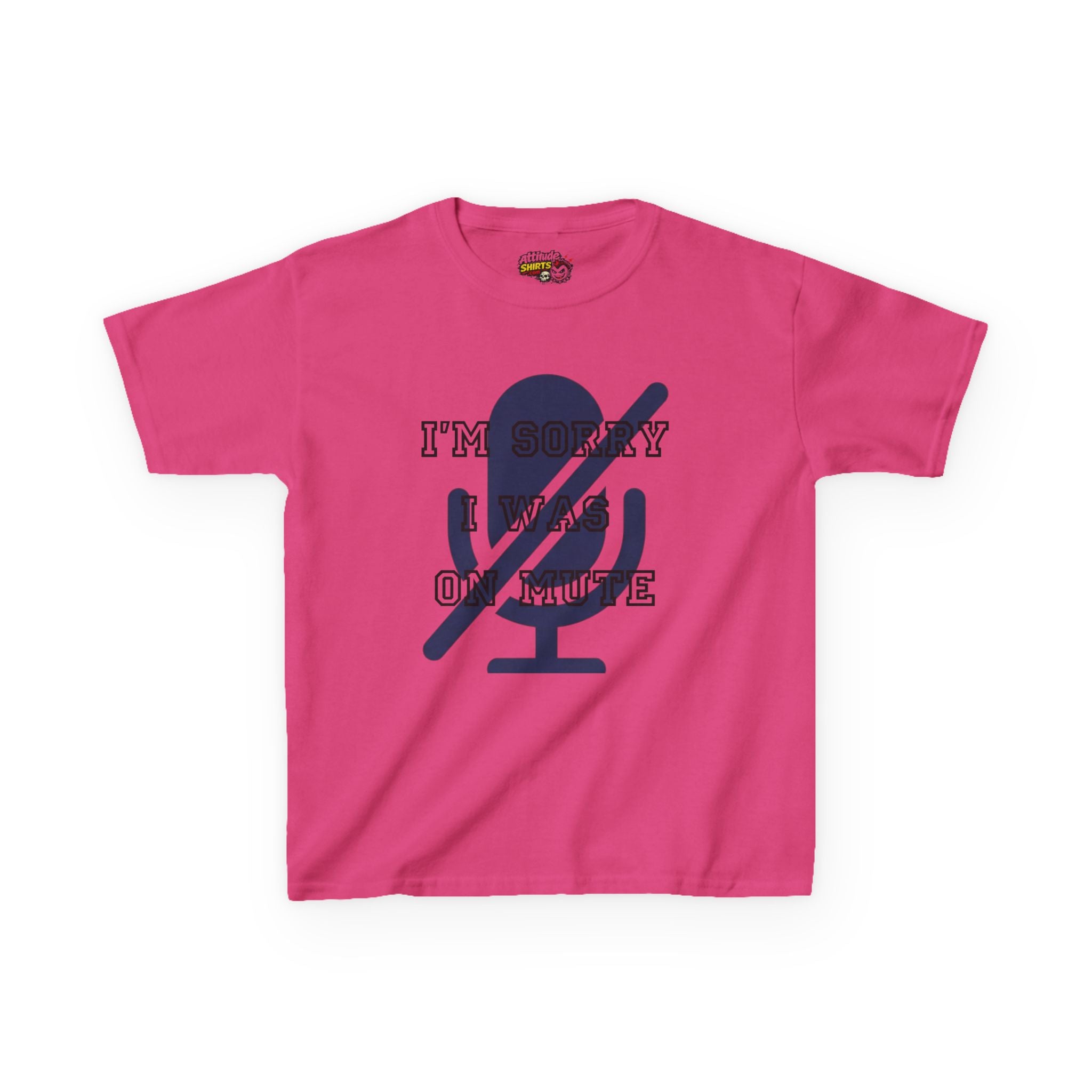 "I'm Sorry I Was On Mute" Kids Tee