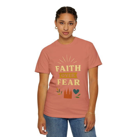"Faith Over Fear-2" Unisex Garment-Dyed T-shirt