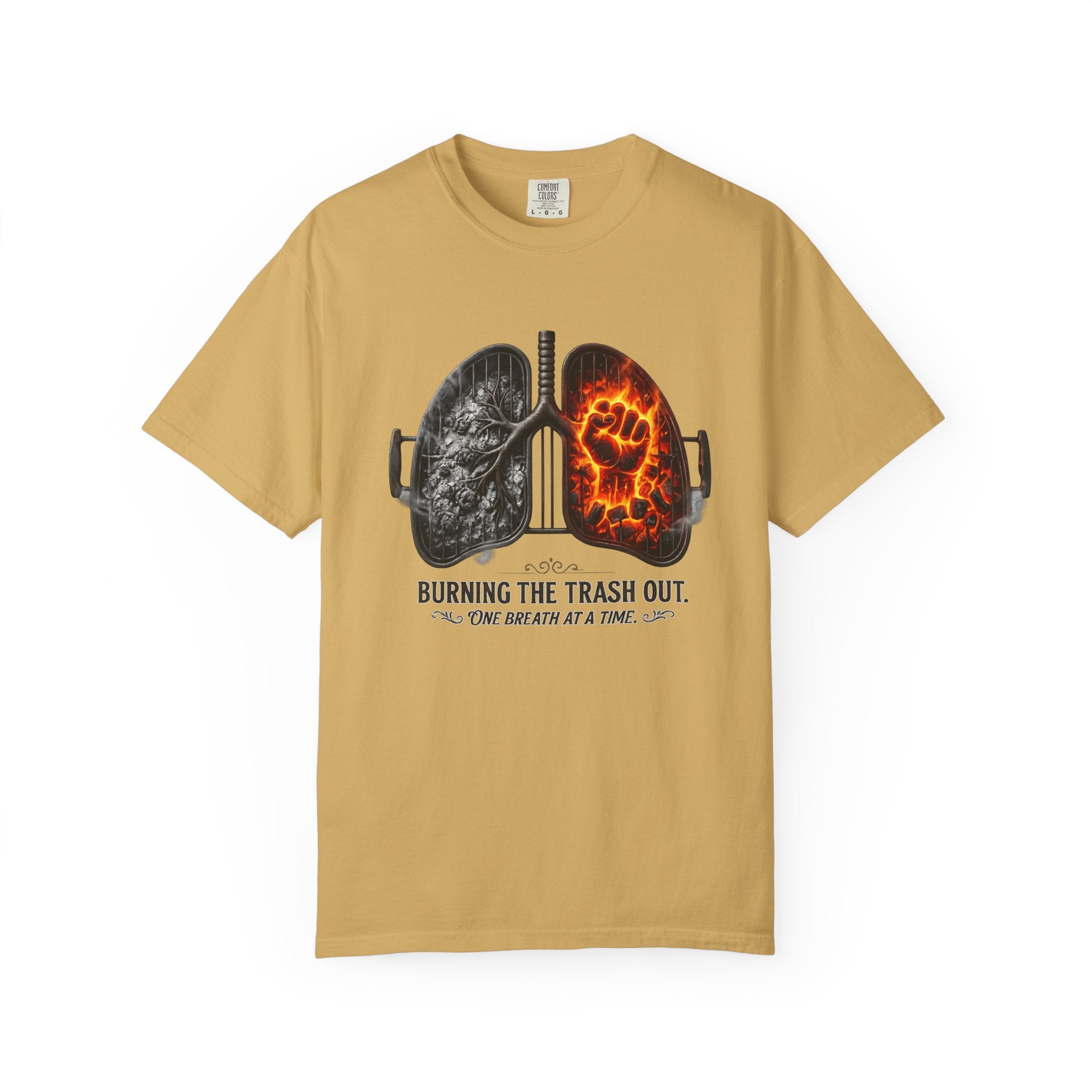"Burning the Trash Out" Unisex Garment-Dyed T-shirt