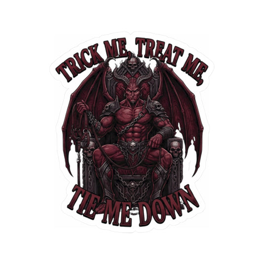 "Trick Me Treat Me Tie Me Down" Sticker — Main