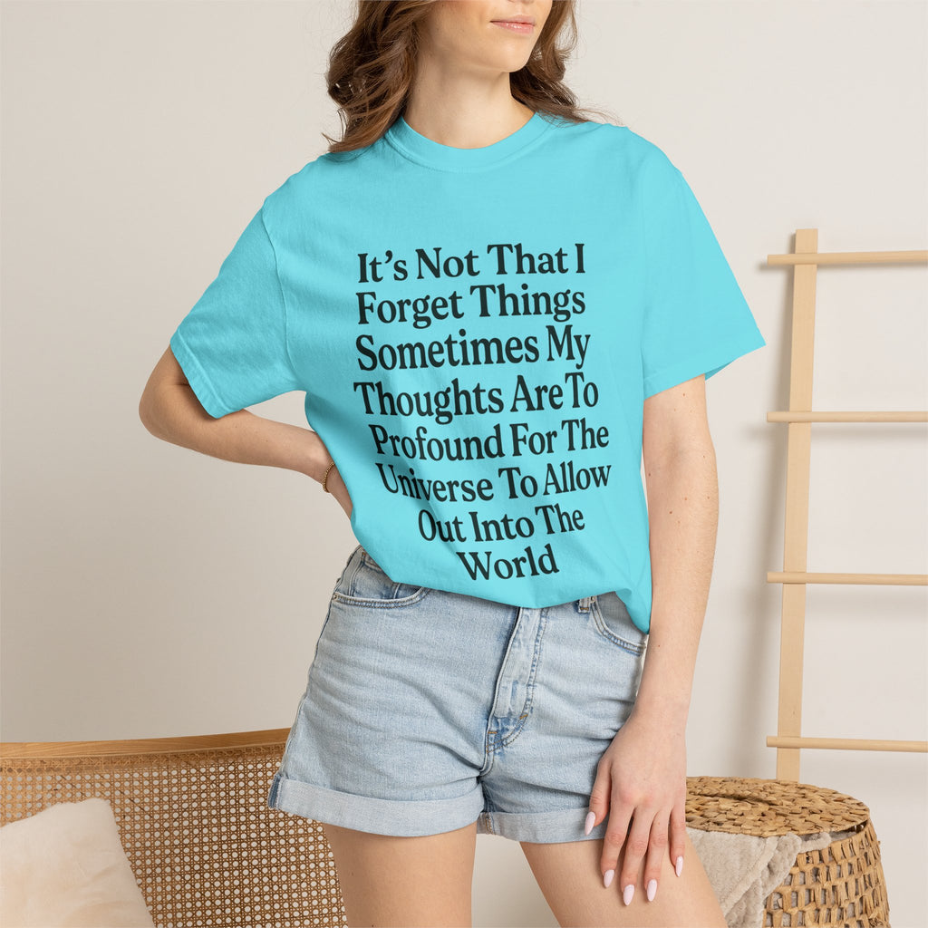 "Profound Thoughts 5" Unisex Garment-Dyed T-shirt